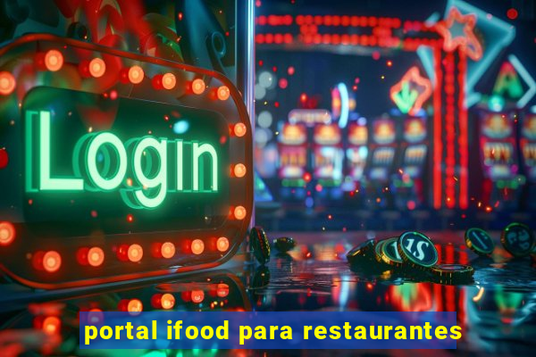 portal ifood para restaurantes